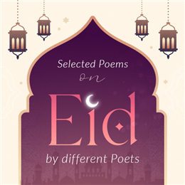 Selected Poems on Eid