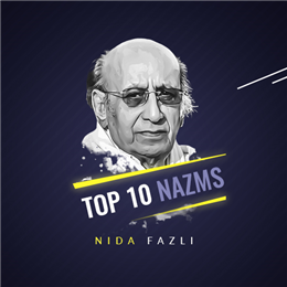Top 10 Nazms of Nida Fazli