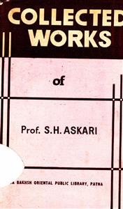 Collected Works of Prof. S. H. Askari